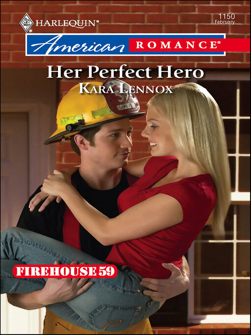 Title details for Her Perfect Hero by Kara Lennox - Available